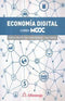 ECONOMIA DIGITAL. CURSO MOOC. Mochon