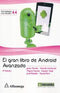 EL GRAN LIBRO DE ANDROID AVANZADO .Tomas. 2ed.