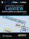 LABVIEW: Entorno Grafico de Programacion. Lajara. 2ed.