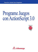 PROGRAME JUEGOS CON ACTIONSCRIP 3.0. Arce