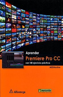 APRENDER PREMIER PRO CC -CON 100 EJ. MEDIAactive