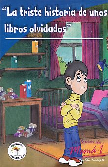 LA TRISTE HISTORIA DE UNOS LIBROS OLVIDADOS