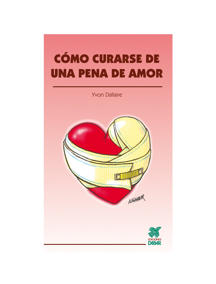 ¿Cómo curarse de una pena de amor?