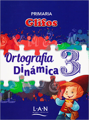 GLIFOS  ORTOGRAFIA DINAMICA  3