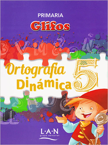 GLIFOS  ORTOGRAFIA DINAMICA   5