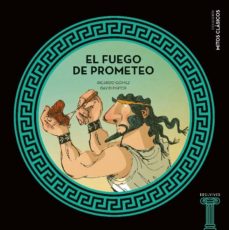 4- EL FUEGO DE PROMETEO