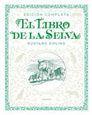 EL LIBRO DE LA SELVA. EDICIÓN COMPLETA -A PARTIR DE 8 AÑOS