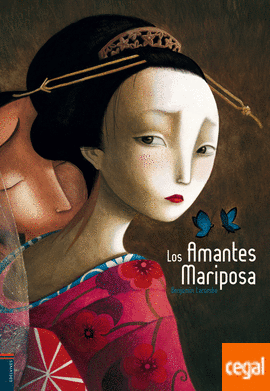 LOS AMANTES MARIPOSA   -A PARTIR DE 10 AÑOS