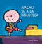 3- NACHO VA A LA BIBLIOTECA (EL ENTORNO COTIDIANO DE UN NIÑO)