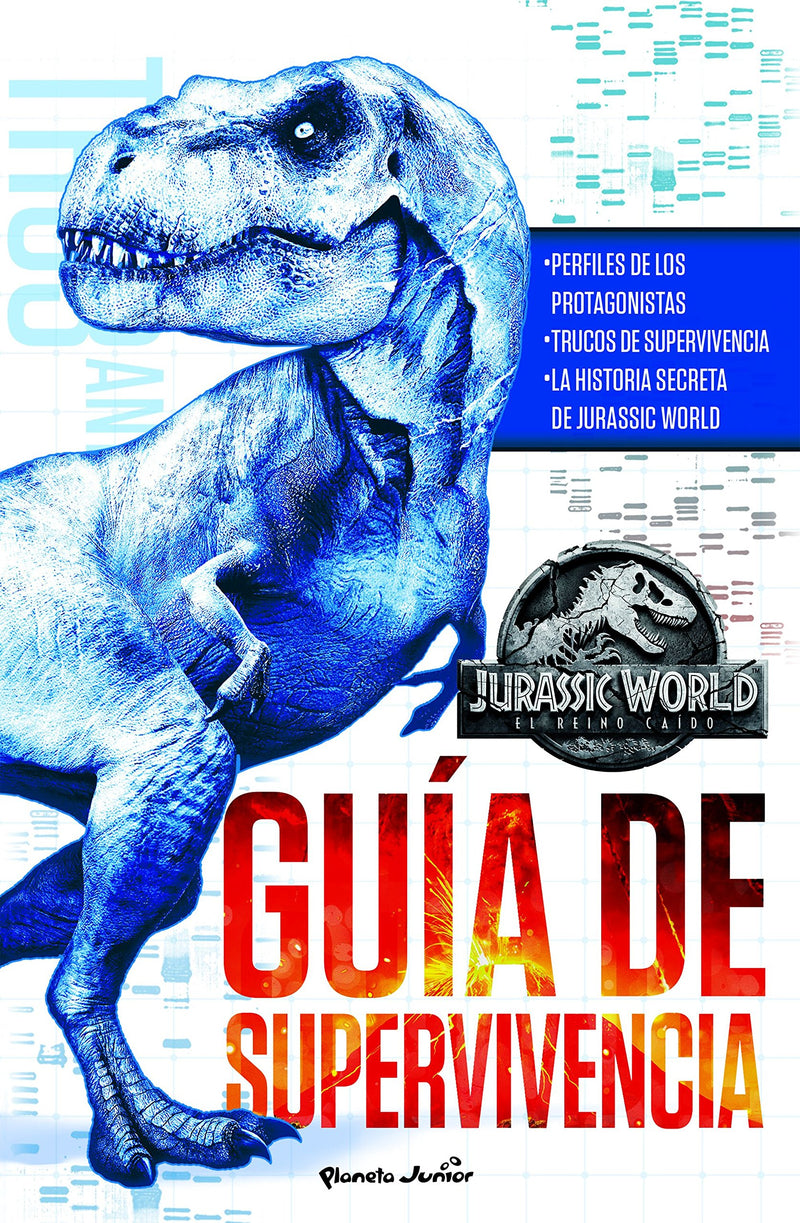 Jurassic World. El reino caído. Guía de supervivencia.