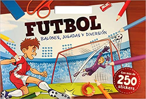 Futbol. Balones, jugadas y diversión