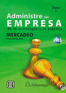 ADMINISTRE SU EMPRESA -4 TOMOS/Zuluaga-Gamboa-Aguilar