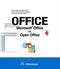 OFFICE, MICROSOFT OFFICE vs OPEN OFFICE/Acevedo