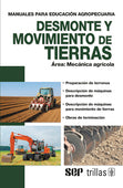 DESMONTE Y MOVIMIENTO DE TIERRAS