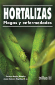 HORTALIZAS: PLAGAS Y ENFERMEDADES