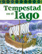 TEMPESTAD EN EL LAGO HISTORIAS BÍBLICAS PARA NIÑOS