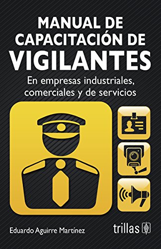 MANUAL DE CAPACITACIÓN DE VIGILANTES