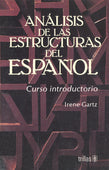 ANÁLISIS DE LAS ESTRUCTURAS DEL ESPAÑOL