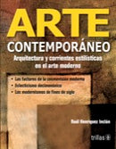 ARTE CONTEMPORÁNEO. TITULO ANTERIOR: GÉNESIS DEL ARTE CONTEMPORÁNEO