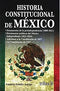 HISTORIA CONSTITUCIONAL DE MÉXICO