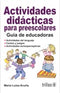 ACTIVIDADES DIDÁCTICAS PARA PREESCOLAR