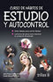 CURSO DE HÁBITOS DE ESTUDIO Y AUTOCONTROL