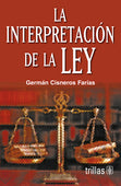 LA INTERPRETACIÓN DE LA LEY