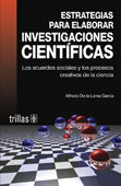 ESTRATEGIAS PARA ELABORAR INVESTIGACIONES CIENTÍFICAS