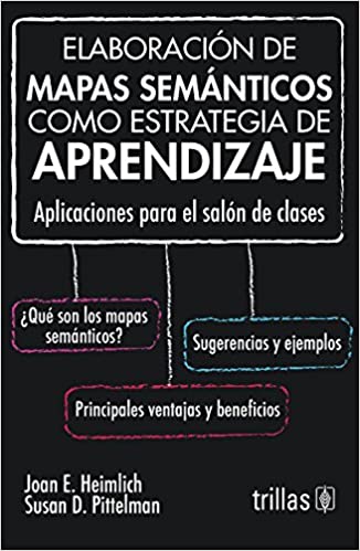 ELABORACIÓN DE MAPAS SEMÁNTICOS COMO ESTRATEGIA DE APRENDIZAJE