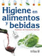 HIGIENE EN ALIMENTOS Y BEBIDAS