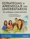 ESTRATEGIAS DE APRENDIZAJE PARA UNIVERSITARIOS