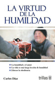 LA VIRTUD DE LA HUMILDAD