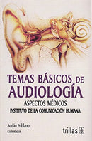 TEMAS BÁSICOS DE AUDIOLOGÍA ASPECTOS MÉDICOS