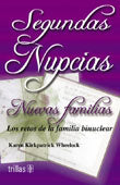 SEGUNDAS NUPCIAS, NUEVAS FAMILIAS