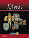 LOS AZTECAS