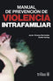 MANUAL DE PREVENCIÓN DE VIOLENCIA INTRAFAMILIAR