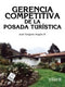 GERENCIA COMPETITIVA DE LA POSADA TURÍSTICA