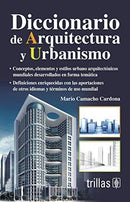 DICCIONARIO DE ARQUITECTURA Y URBANISMO