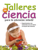 TALLERES DE CIENCIA PARA LA EDUCACIÓN INFANTIL