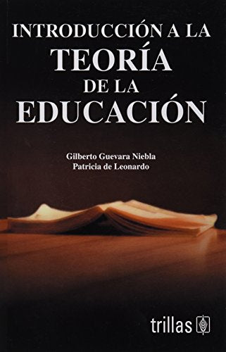 INTRODUCCIÓN A LA TEORÍA DE LA EDUCACIÓN