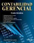 CONTABILIDAD GERENCIAL: GUÍA TÉCNICA