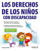 LOS DERECHOS DE LOS NIÑOS CON DISCAPACIDAD