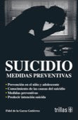 SUICIDIO: MEDIDAS PREVENTIVAS