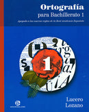ORTOGRAFIA PARA BACHILLERATO 1