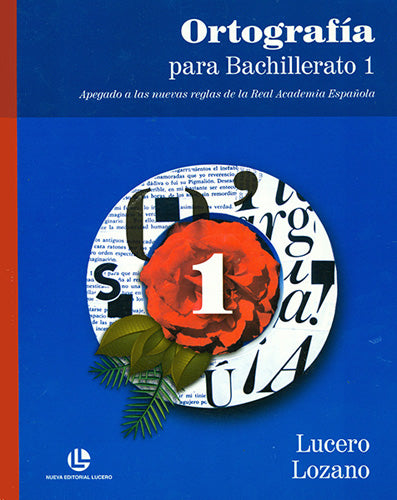 ORTOGRAFIA PARA BACHILLERATO 1