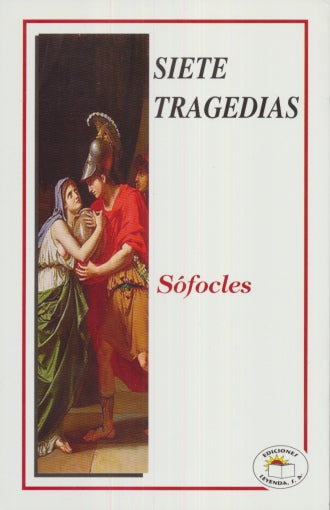 LAS SIETE TRAGEDIAS DE SOFÓCLES