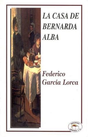 LA CASA DE BERNARDA DE ALBA