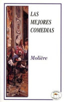 LAS MEJORES COMEDIAS DE MOLIÉRE