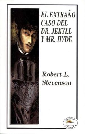 EXTRAÑO CASO DEL DR. JEKYLL Y MR. HYDE, EL