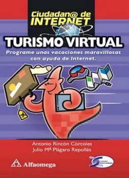 TURISMO VIRTUAL -Ciudadano de Internet/Rincon